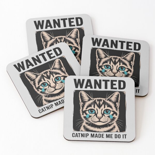 Item preview, Wanted Kitten Catnip Made Me Do It - Funny Cat Lover designed and sold by Sandrhaus.