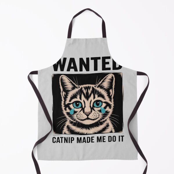 Item preview, Wanted Kitten Catnip Made Me Do It - Funny Cat Lover designed and sold by Sandrhaus.