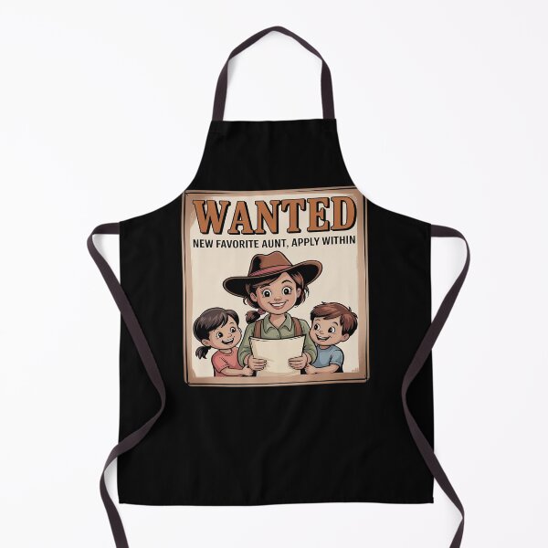 Item preview, Wanted New Favorite Aunt Apply Within Poster designed and sold by Sandrhaus.