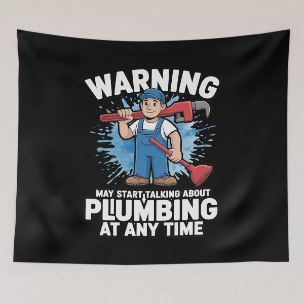 Item preview, Warning May Start Talking About Plumbing at Any time designed and sold by Sandrhaus.
