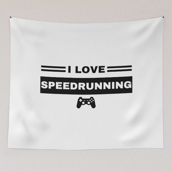 Item preview, I Love Speedrunning – Gamer Quote Text Design designed and sold by PHRASEandSTYLE.