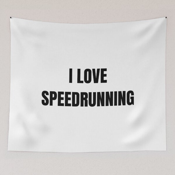 Item preview, I Love Speedrunning – Bold Gamer Typography designed and sold by PHRASEandSTYLE.