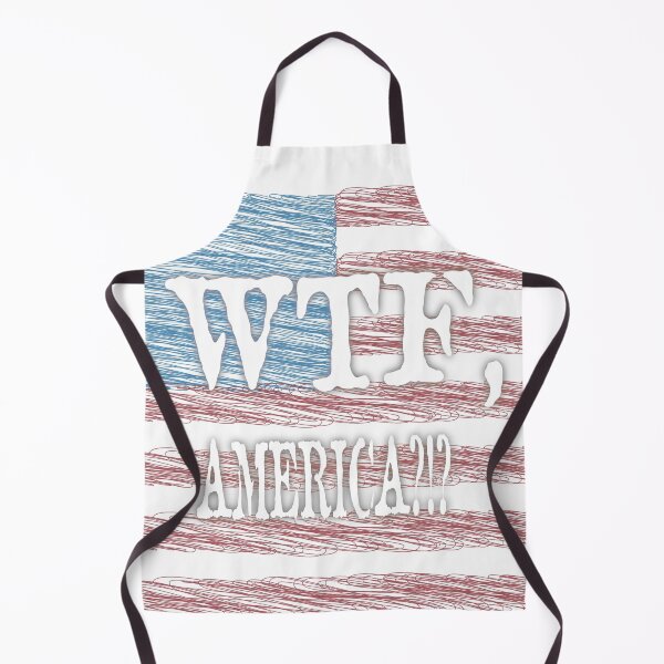 Item preview, WTF, America?!? designed and sold by PSCSCo.