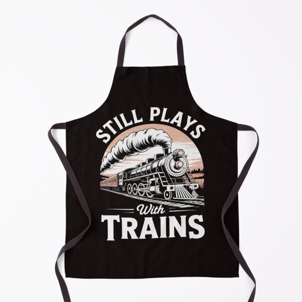 Item preview, Still Plays With Trains - Locomotive & Model Railroad designed and sold by RopboxRone.
