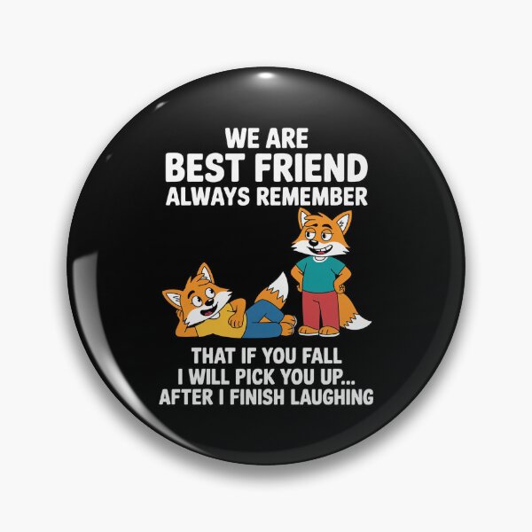 Item preview, We are Best Friends Always Remember That if You Fail I Will designed and sold by ryukaizox1.