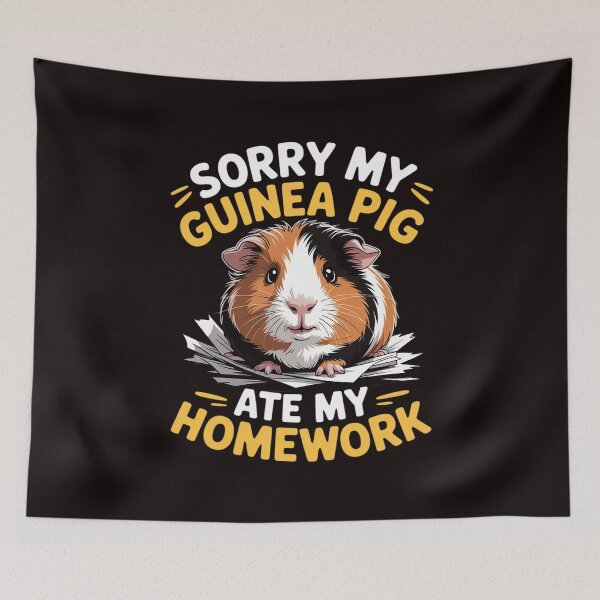 Item preview, Sorry My Guinea Pig Ate My Homework Pet Rodent Hamster designed and sold by RopboxRone.
