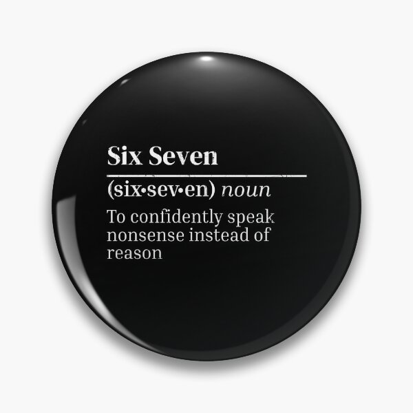 Item preview, Six Seven Definition designed and sold by passantpossi.