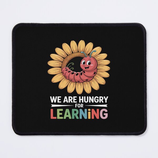 Item preview, We Are Hungry For Learning, Cute Teacher Back To School designed and sold by ryukaizox1.