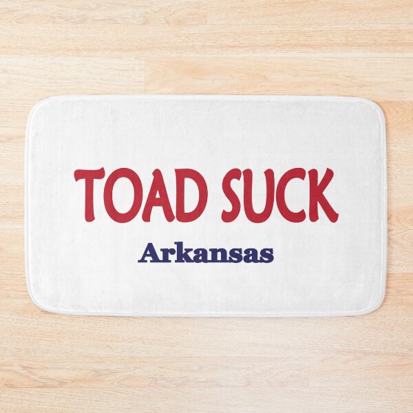 Item preview, Toad Suck, Arkansas designed and sold by PSCSCo.