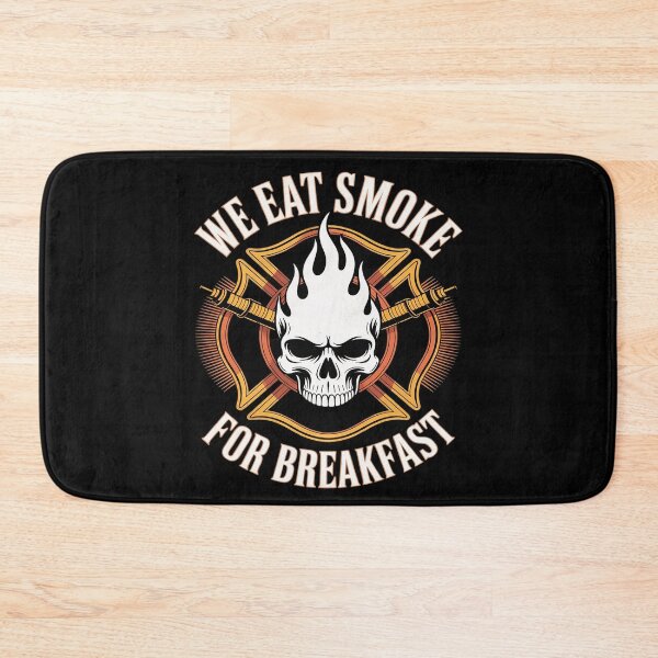 Item preview, We Eat Smoke For Breakfast Firefighter designed and sold by Rotasiin.