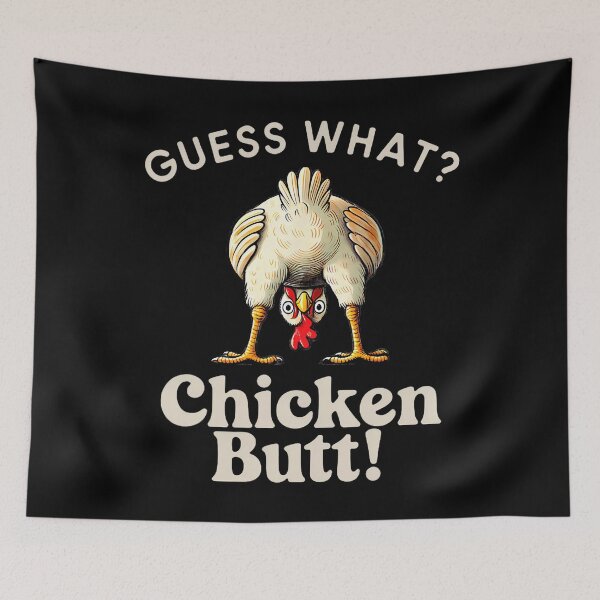 Item preview, Funny Saying Guess What Chicken Butt Chicken Funny Chicken designed and sold by BeverlyBrenda.