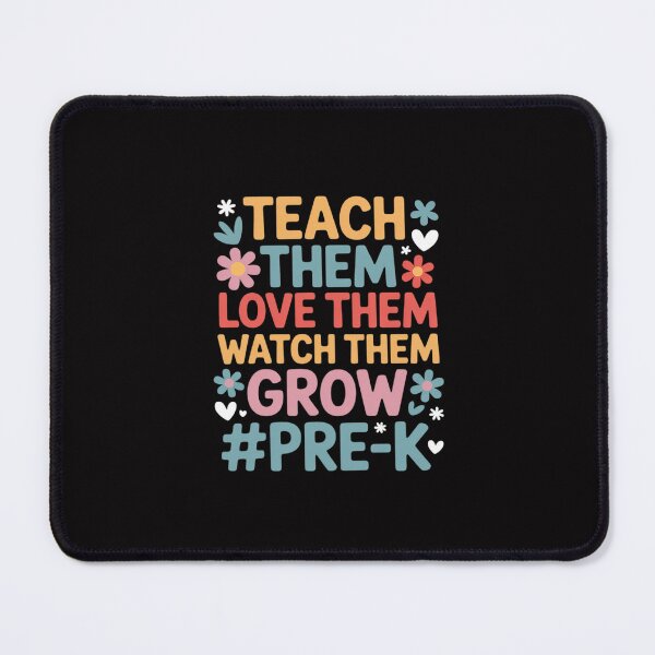 Item preview, Pre-K Teacher Teach Them Love Them Watch Them Grow Men Women designed and sold by Silicula.