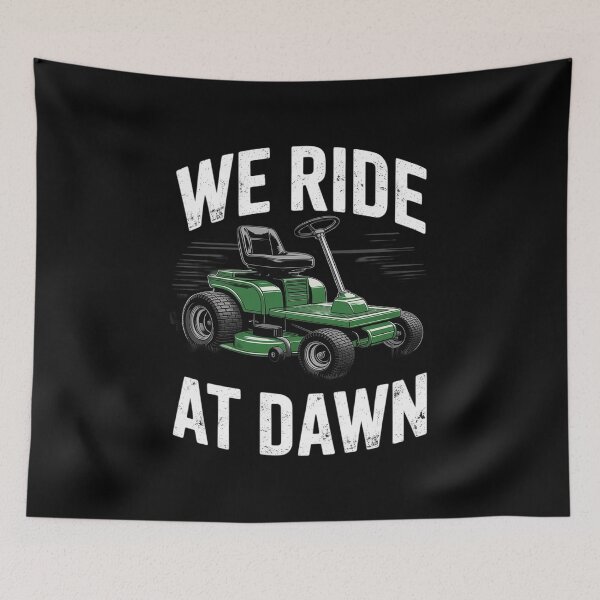 Item preview, We Ride At Dawn Landscapers Lawn Mower Gardener Lawn Mowing designed and sold by Rotasiin.