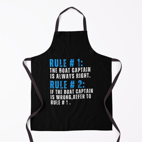 Item preview, The Captain Is Always Right Funny Boat Captain Rule designed and sold by BrandyMegan.