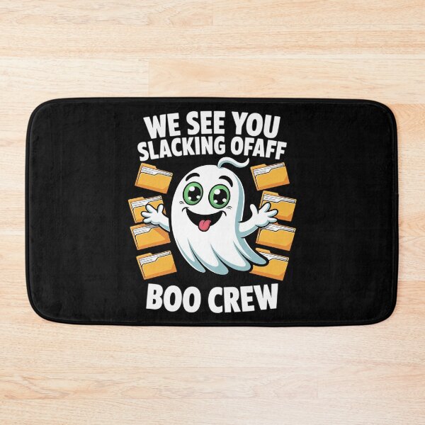 Item preview, We See You Slacking Office Boo designed and sold by Rotasiin.