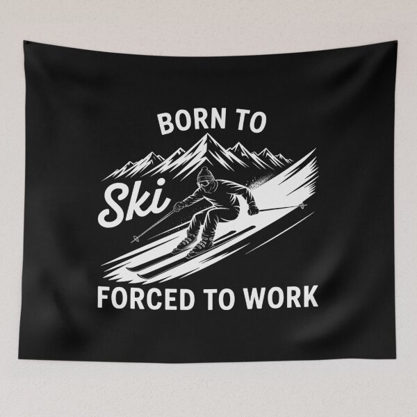 Item preview, Born To Ski Forced To Work designed and sold by DentistLegal.