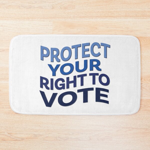 Item preview, Protect Your Right to Vote designed and sold by PSCSCo.