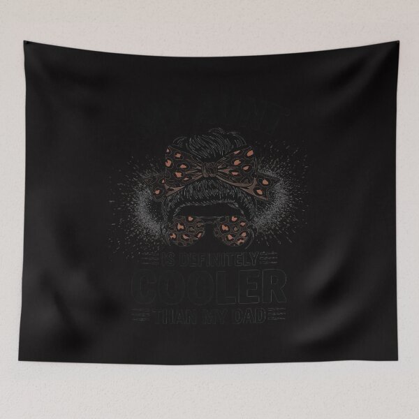 Item preview, My Aunt Is Definitely Cooler Than My Dad Girls Niece Nephew designed and sold by GalaFunny.