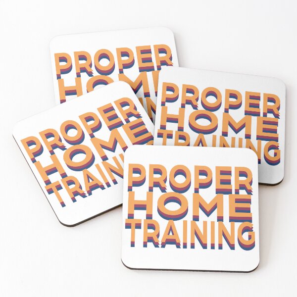 Item preview, Proper Home Training designed and sold by PSCSCo.