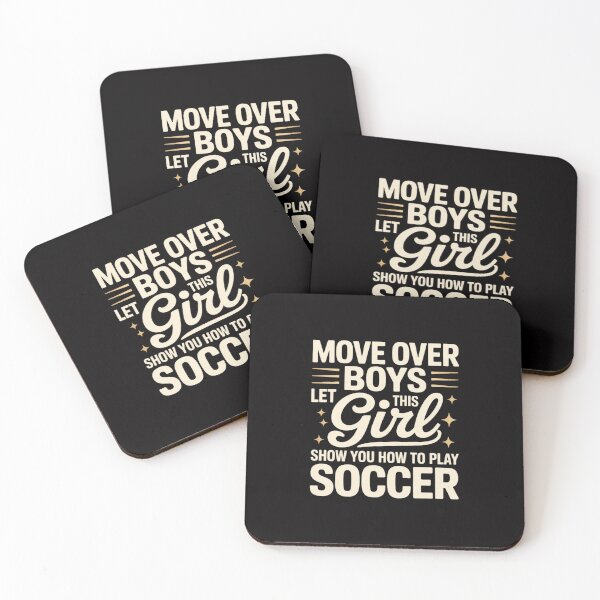 Item preview, Move Over Boys Let This Girl Show You How To Play Soccer designed and sold by GalaFunny.