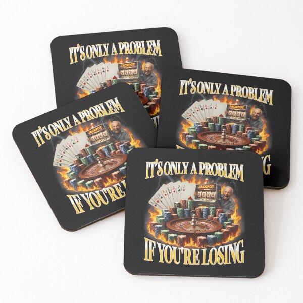 Item preview, Only A Problem If You'Re Losing Funny Gambling For Men Women designed and sold by EarlineRenee.