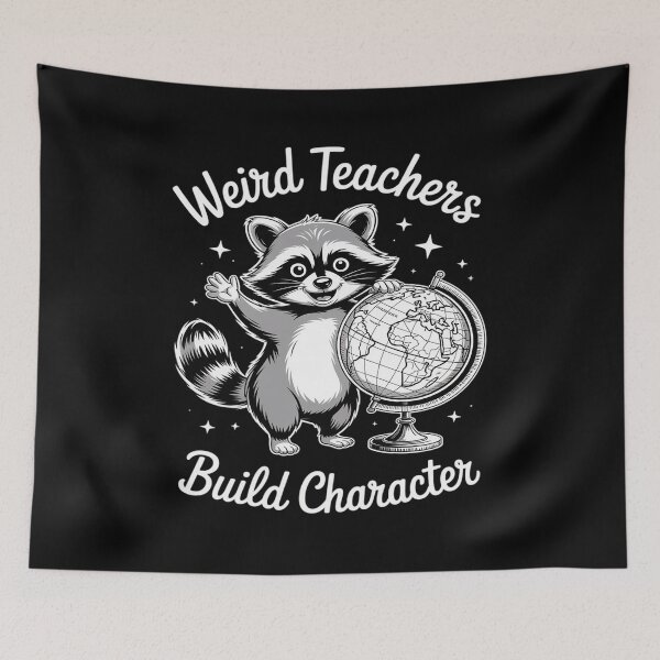 Item preview, Weird Teachers Build Character, Raccoon Teacher designed and sold by LinlinsDemons.