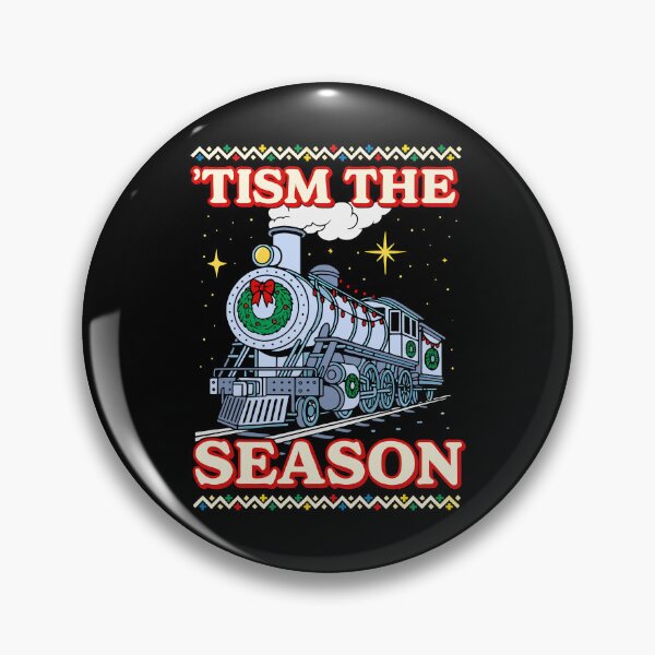 Item preview, Train Tism The Season Christmas Ugly Christmas Saying designed and sold by pansak.