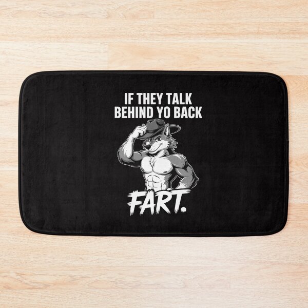Item preview, Meme If They Talk Behind Your Back Fart Oddly Specific designed and sold by GalaFunny.