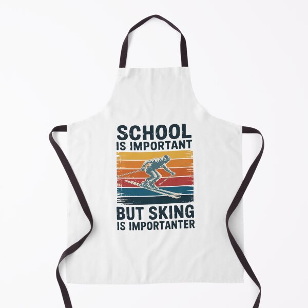 Item preview, School Is Important But Skiing Is Importanter Ski Funny designed and sold by DentistLegal.
