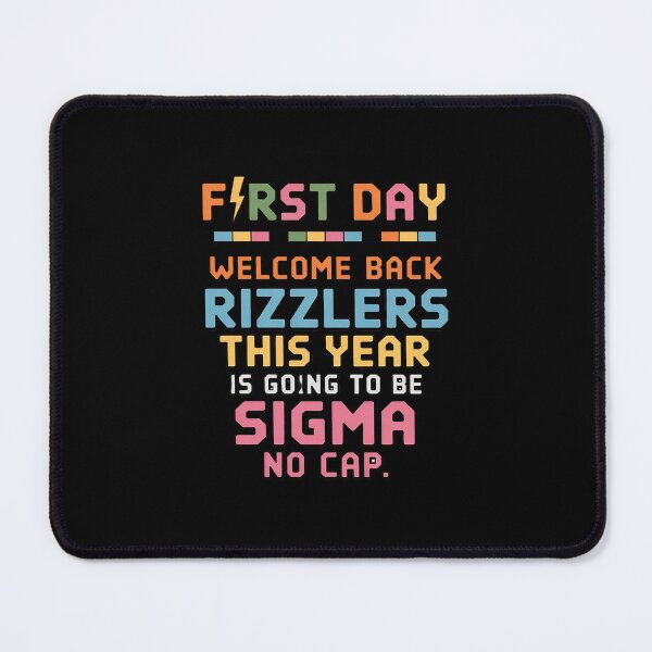 Item preview, Welcome Back Rizzlers Sigma No Cap Back To School Gen Z designed and sold by LinlinsDemons.
