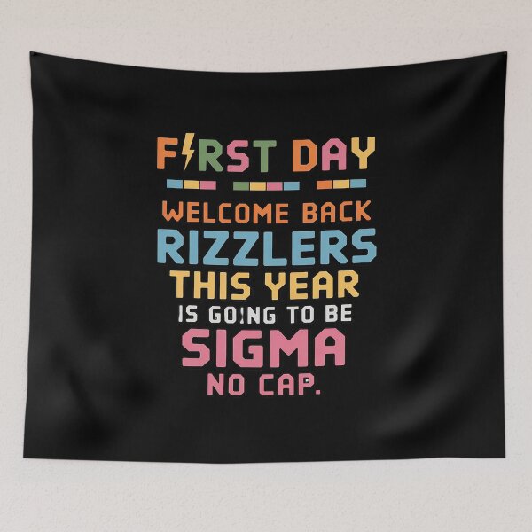 Item preview, Welcome Back Rizzlers Sigma No Cap Back To School Gen Z designed and sold by LinlinsDemons.