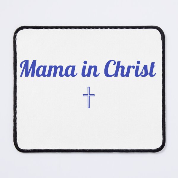 Item preview, Mama in Christ designed and sold by Ever-Kind.