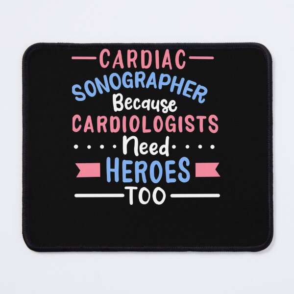 Item preview, Cardiac sonographer designed and sold by LauraEngelhardt.