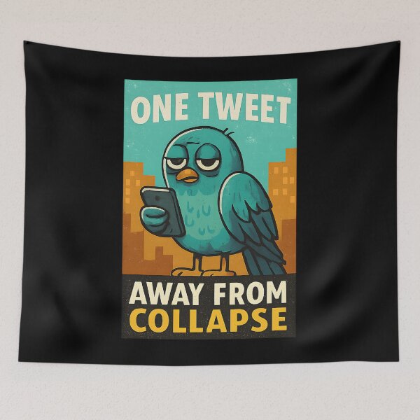 Item preview, Bird Quote One Tweet Away From Collapse designed and sold by pekanelm43.