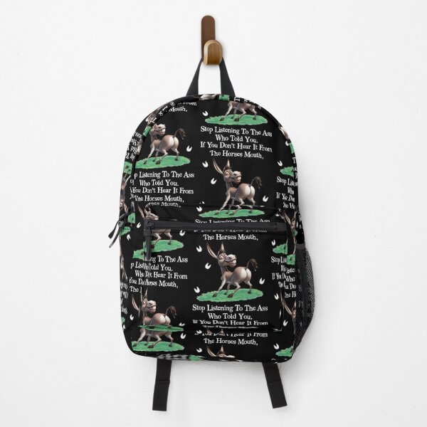 Item preview, If You Dont Hear It From The Horses Mouth Stop Listening To The Ass Who Told You designed and sold by pansak.