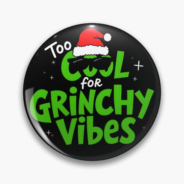 Item preview, Too Cool For Grinchy Vibes Christmas designed and sold by pbxxxdesigns.