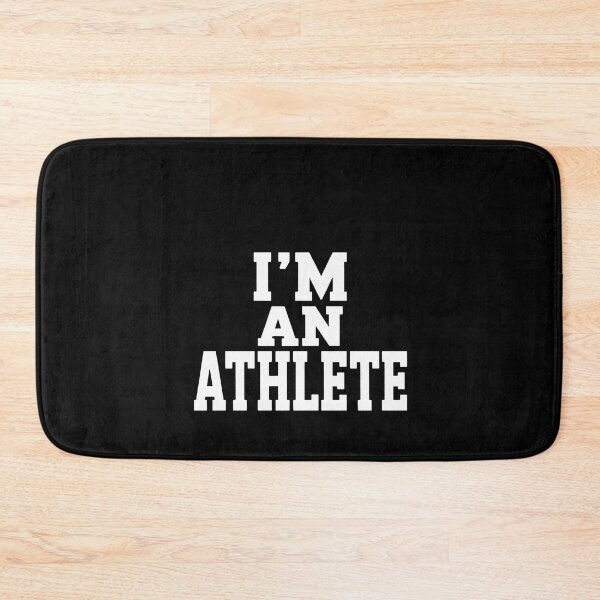 Item preview, I'M AN ATHLETE designed and sold by RustsyMin.
