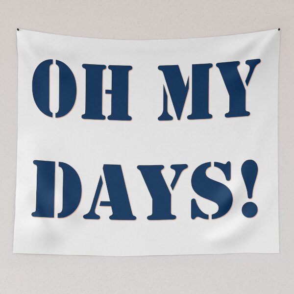 Item preview, Oh My Days! designed and sold by PSCSCo.