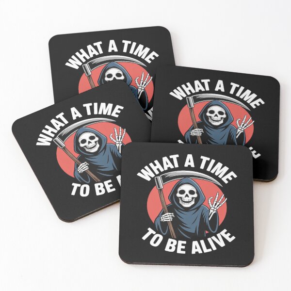 Item preview, What A Time To Be Alive Positive Humor designed and sold by velltoons.