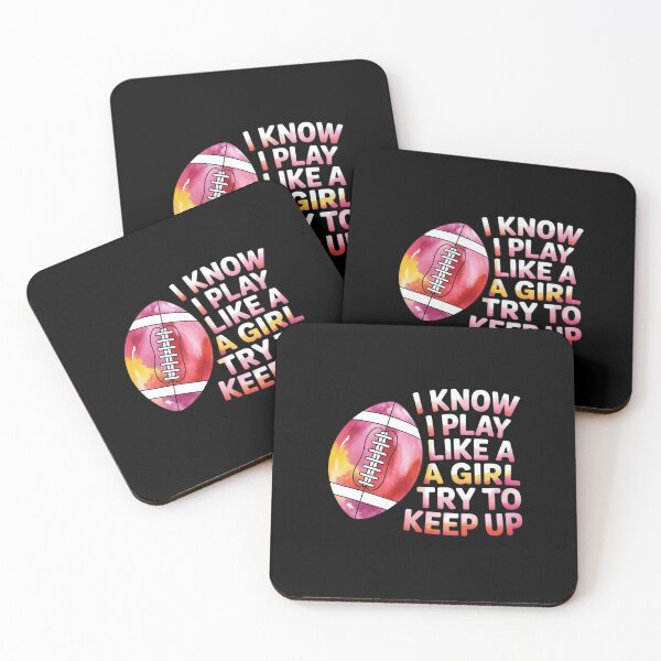 Item preview, I Know I Play Like A Girl Try To Keep Up I American Football designed and sold by RustsyMin.