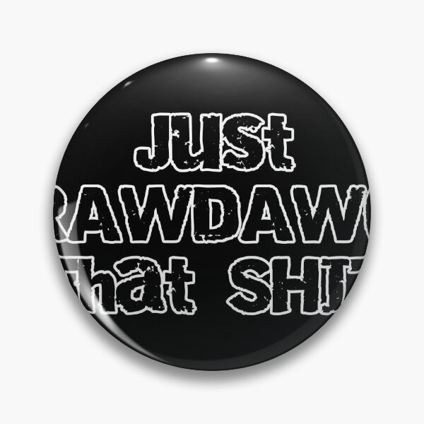 Item preview, Just rawdawg that shit designed and sold by LevonsCrazyArt.