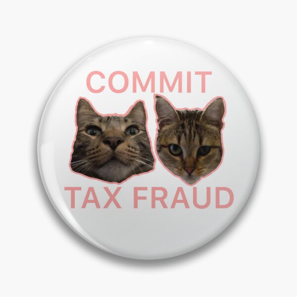 Item preview, Commit tax fraud designed and sold by onielimsky.