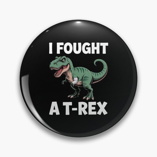 Item preview, I Fought A T-Rex Dino Broken Arm Recovery designed and sold by RustsyMin.