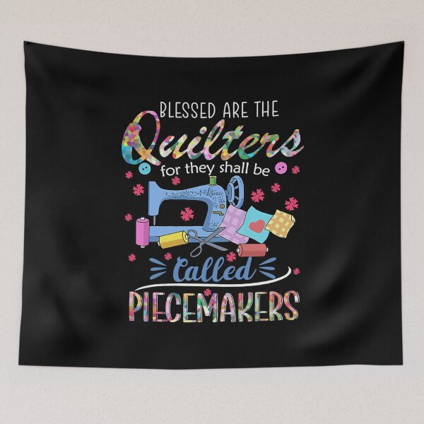 Item preview, Blessed Are The Quilters For They Shall Be Called Piecemakers designed and sold by SarahLeanne1.