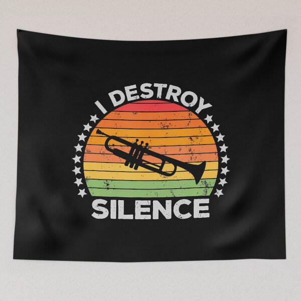 Item preview, I Destroy Silence Brass Instrument Trumpet Player Trumpeter designed and sold by AlanaKaren.