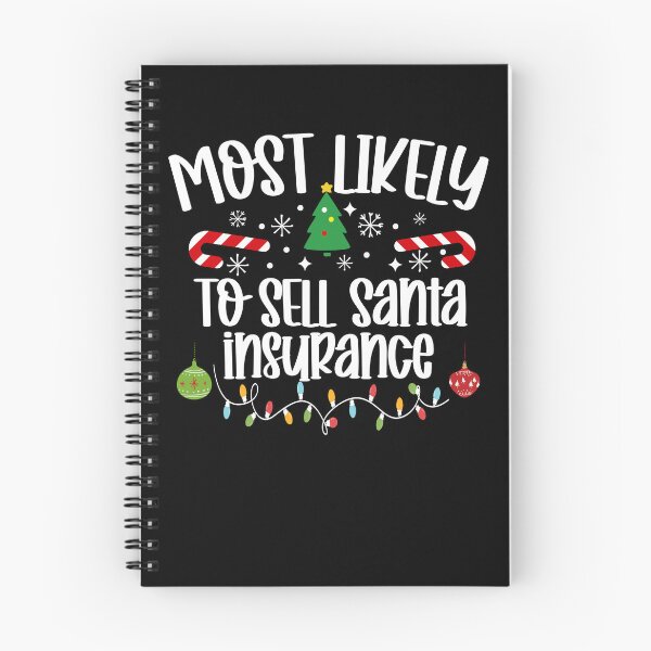 Item preview, Most Likely To Sell Santa Insurance designed and sold by DavidCloud.