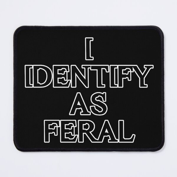 Item preview, Identity as Feral  designed and sold by LevonsCrazyArt.