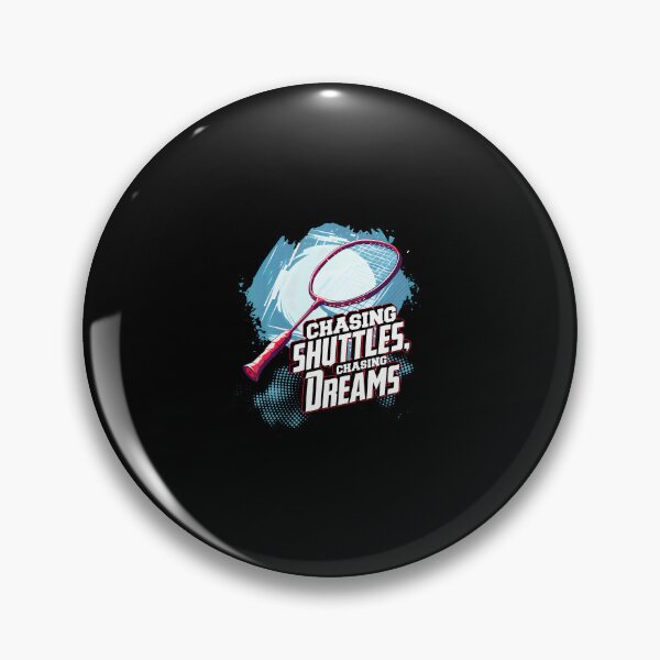 Item preview, Chasing Shuttles Chasing Dreams Badminton Racquet Design designed and sold by JosephineCathy.