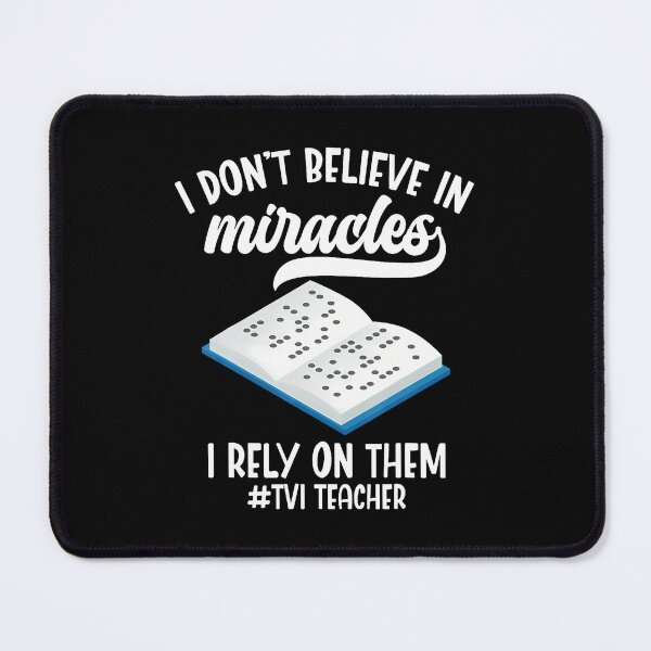 Item preview, Tvi Teacher Appreciation Miracles Visually Impaired Teacher designed and sold by AlanaKaren.