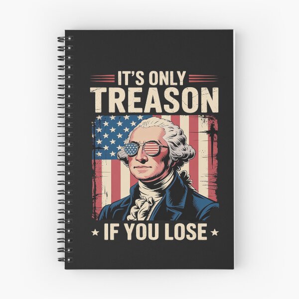 Item preview, 4th Of July George Washington It's Only Treason If You Lose designed and sold by Hofersofer.